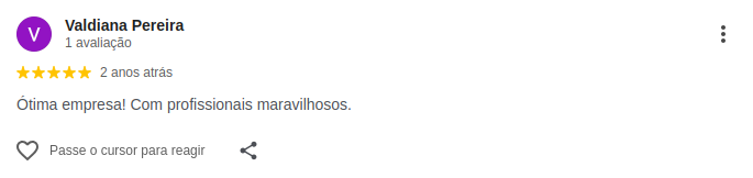 Avaliação de cinco estrelas feita por Valdiana Pereira